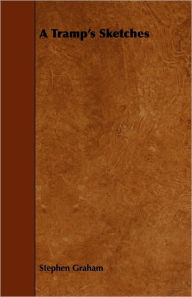 A Tramp's Sketches
