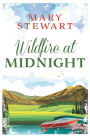 Wildfire at Midnight: The classic unputdownable thriller from the Queen of the Romantic Mystery