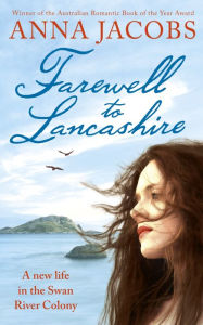 Title: Farewell to Lancashire, Author: Anna Jacobs