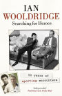 Searching for Heroes: Fifty Years of Exhilarating Sport
