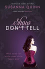 Show, Don't Tell