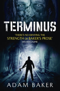 Title: Terminus, Author: Adam  Baker