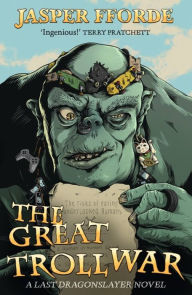 Title: The Great Troll War, Author: Jasper Fforde