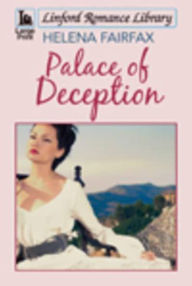 Title: Palace Of Deception, Author: Helena Fairfax