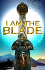 I am the Blade