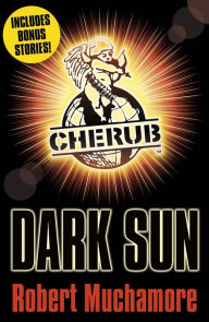 Title: Dark Sun and other stories, Author: Robert Muchamore