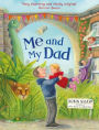 Me and My Dad