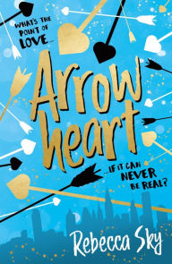 Title: Arrowheart: Book 1, Author: Rebecca Sky