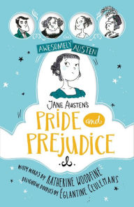 Title: Jane Austen's Pride and Prejudice, Author: Katherine Woodfine