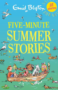 Title: Five-Minute Summer Stories, Author: Enid Blyton