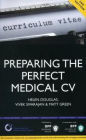 Preparing the Perfect Medical CV / Edition 2
