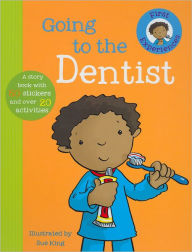 Going to the Dentist (First Experience)