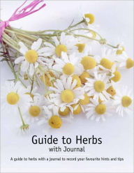Guide to Herbs with Journal