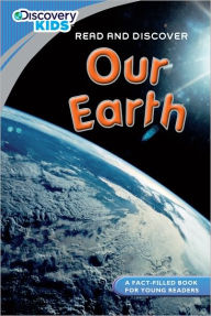 Discovery Kids Readers: Our Earth