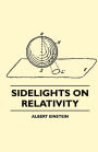 Sidelights on Relativity (Illustrated Edition)