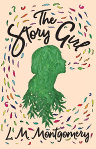 Title: The Story Girl, Author: L M Montgomery