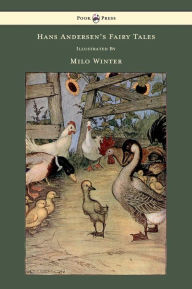 Title: Hans Andersen's Fairy Tales - Illustrated by Milo Winter, Author: Hans Christian Andersen