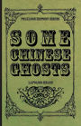 Some Chinese Ghosts