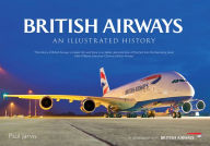 Title: British Airways: An Illustrated History, Author: Paul Jarvis