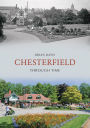 Chesterfield Through Time