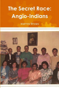 The Secret Race: Anglo-Indians