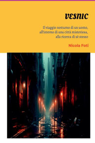 Title: Vesnic, Author: Nicola Foti