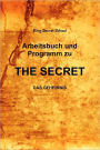 Arbeitsbuch und Programm zu the Secret