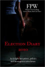 Election Diary 2010: An insight into power, politics and incompetent arseclowns