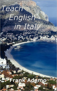 Teach English In Italy Second Edition