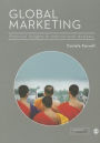 Global Marketing: Practical Insights and International Analysis / Edition 1