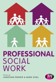 Title: Professional Social Work, Author: Jonathan Parker