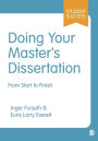 Doing Your Master's Dissertation: From Start to Finish / Edition 1