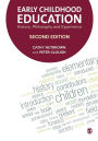 Early Childhood Education: History, Philosophy and Experience / Edition 2