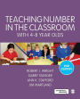 Teaching Number in the Classroom with 4-8 Year Olds / Edition 2