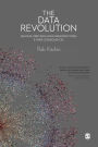 The Data Revolution: Big Data, Open Data, Data Infrastructures and Their Consequences / Edition 1