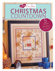 I Love Cross Stitch Christmas Countdown: 5 Advent Calendars to Stitch