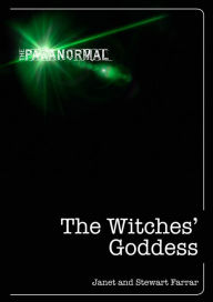 Title: The Witches' Goddess, Author: Janet Farrar