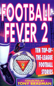 Title: Football Fever 2, Author: Tony Bradman