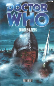 Title: Doctor Who - Bunker Soldiers, Author: Martin Day