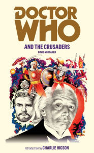 Title: Doctor Who and the Crusaders, Author: David Whitaker
