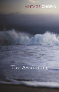 Title: The Awakening, Author: Kate Chopin