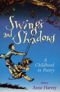 Title: Swings And Shadows, Author: Anne Harvey