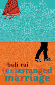 Title: (Un)arranged Marriage, Author: Bali Rai