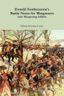Donald Featherstone's Battle Notes For Wargamers Solo Wargaming Edition