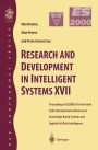 Research and Development in Intelligent Systems XVII: Proceedings of ES2000, the Twentieth SGES International Conference on Knowledge Based Systems and Applied Artificial Intelligence, Cambridge, December 2000