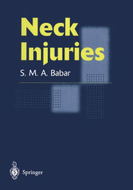 Title: Neck Injuries, Author: Syed M.A. Babar