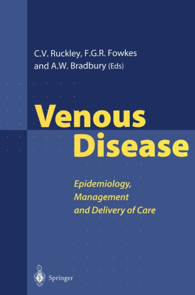 Venous Disease: Epidemiology, Management and Delivery of Care