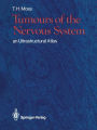 Tumours of the Nervous System: an Ultrastructural Atlas