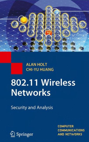 802.11 Wireless Networks: Security and Analysis