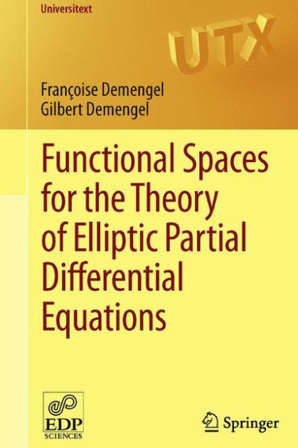 Functional Spaces for the Theory of Elliptic Partial